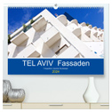 TEL AVIV Fassaden (hochwertiger Premium Wandkalender 2024 DIN A2 quer), Kunstdruck in Hochglanz