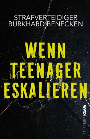 Burkhard, Benecken. Wenn Teenager eskalieren. Kampenwand Verlag, 2026.