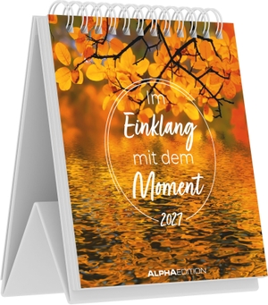 Neumann Verlage GmbH & Co KG (Hrsg.). Im Einklang mit dem Moment 2027 - Mini-Tischaufstellkalender 11,5x12,5 cm mit 53 Zitaten & Fotografien, Tisch- und Wandkalender. Neumann Verlage GmbH & Co, 2026.