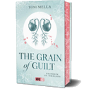 The Grain of Guilt - Klinikum St. Nikolaus