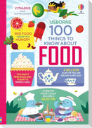 100 Things to Know about Food