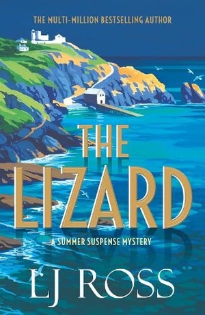 Ross, Lj. The Lizard - A Summer Suspense Mystery. Dark Skies Publishing, 2026.