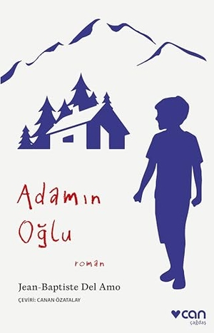 Del Amo, Jean-Baptiste. Adamin Oglu. Can Yayinlari, 2024.