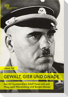 GEWALT, GIER UND GNADE