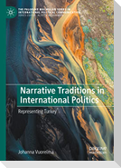 Narrative Traditions in International Politics