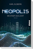 Neopolis - Die Stadt aus Licht