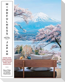 Mindfulness Travel Japan