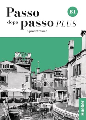 Vannini, Marinella. Passo dopo passo PLUS B1 - Der Italienischkurs / Sprachtrainer. Hueber Verlag GmbH, 2024.