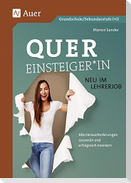 Quereinsteiger*in - neu im Lehrerjob