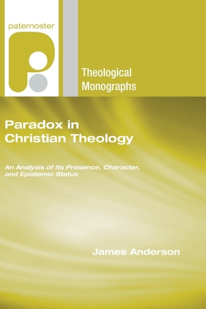 Anderson, James. Paradox in Christian Theology. Wipf and Stock, 2007.