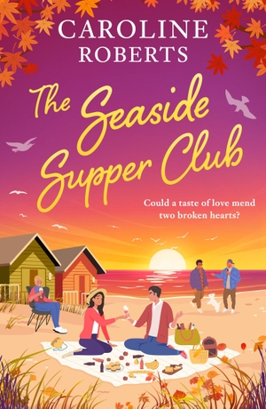 Roberts, Caroline. SEASIDE SUPPER_SECOND CHAN3 PB. Harper Collins Publishers - UK Wholesale Acct, 2026.
