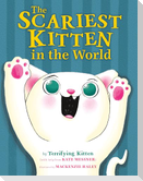 The Scariest Kitten in the World