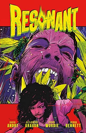 Andry, David Db. Resonant Vol. 1. Vault Comics, 2020.