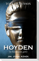 HOYDEN (a boisterous girl)