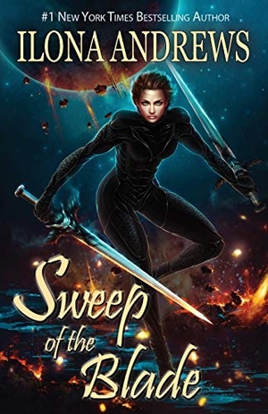 Andrews, Ilona. Sweep of the Blade. Nancy Yost Literary Agency, Inc, 2019.