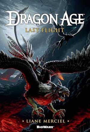 Merciel, Liane. Dragon Age, Last Flight. Titan Books Ltd, 2014.