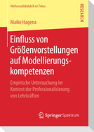 Einfluss von Größenvorstellungen auf Modellierungskompetenzen