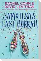 Sam & Ilsa's Last Hurrah