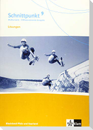 Schnittpunkt Mathematik 9. Differenzierende Ausgabe Rheinland-Pfalz und Saarland ab 2016