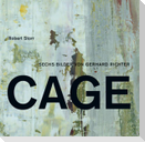Gerhard Richter. Die Cage-Bilder. Robert Storr