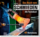 Das Buch vom Schmieden