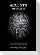 The Accents of Faith