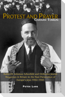 Protest and Prayer