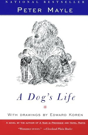 Mayle, Peter. A Dog's Life. Knopf Doubleday Publishing Group, 1996.