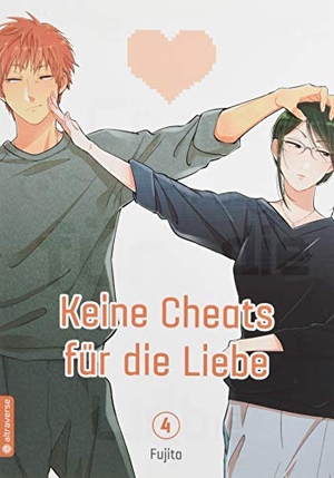 Fujita. Keine Cheats für die Liebe 04. Altraverse GmbH, 2018.