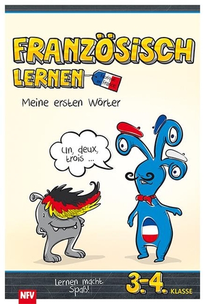 Französisch lernen - Meine ersten Wörter - 3.-4. Klasse. Neuer Favorit Verlag, 2021.