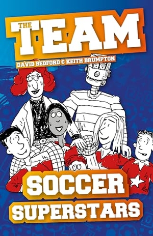 Bedford, David. Soccer Superstars. The Secret Book Company, 2021.