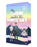 My Cabin under the Ignite Sky - David & Lukas