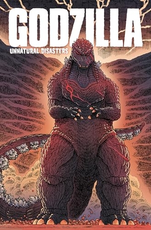 Mowry, Chris / James Stokoe. Godzilla: Unnatural Disasters. Idea & Design Works, 2021.