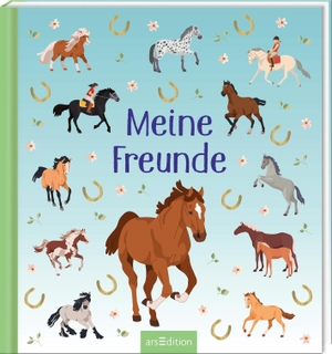 Meine Freunde - Pferde. Ars Edition GmbH, 2026.