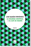 La colmena científica o El café de Negrín