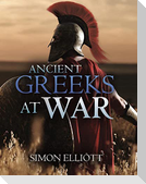 Ancient Greeks at War