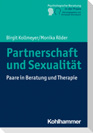 Partnerschaft und Sexualität