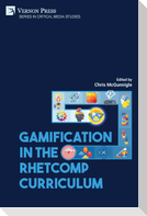 Gamification in the RhetComp Curriculum