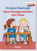 Neue Schulgeschichten vom Franz