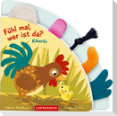 Fühl mal, wer ist da? Kikeriki