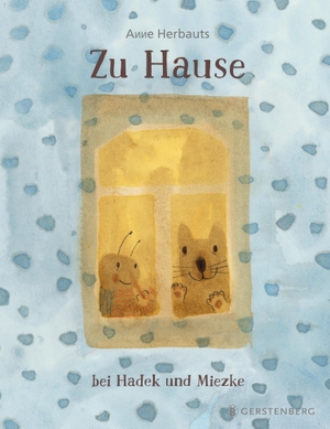 Herbauts, Anne. Zu Hause bei Hadek und Miezke. Gerstenberg Verlag, 2023.