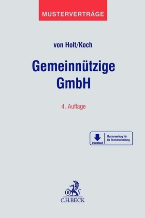 Holt, Thomas von / Rafael Konstantin Hörmann. Gemeinnützige GmbH. C.H. Beck, 2026.