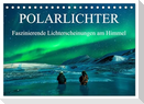 Faszinierende Lichterscheinungen am Himmel - Polarlichter (Tischkalender 2025 DIN A5 quer), CALVENDO Monatskalender