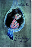 Schmetterlingstränen