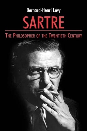 Levy, Bernard-Henri. Sartre - The Philosopher of the Twentieth Century. Polity Press, 2003.