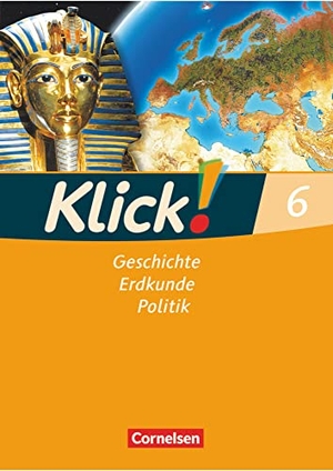 Fink, Christine / Fink, Oliver et al. Klick! Geschichte, Erdkunde, Politik - 6. Schuljahr - Ausgabe ab 2007 - Westliche Bundesländer - Arbeitsheft. Cornelsen Verlag GmbH, 2007.