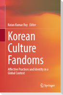 Korean Culture Fandoms