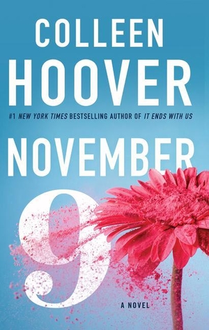 Hoover, Colleen. November 9. Gale, a Cengage Company, 2022.