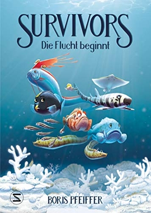 Pfeiffer, Boris. Survivors - Die Flucht beginnt - Die Flucht beginnt | Tiefsee-Abenteuer mit viel Action | Für lesefaule Jungs ab 10 Jahren | Korallensterben und die Vernichtung des Lebensraums Meer | Autor von Drei ???. Schneiderbuch, 2021.
