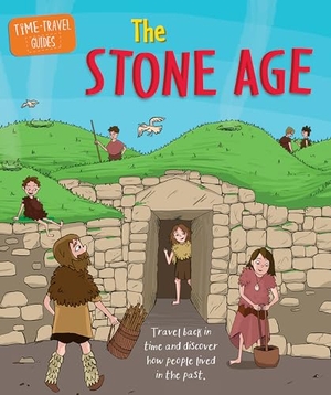 Hubbard, Ben. The Stone Age. Gareth Stevens Publishing Lllp, 2025.